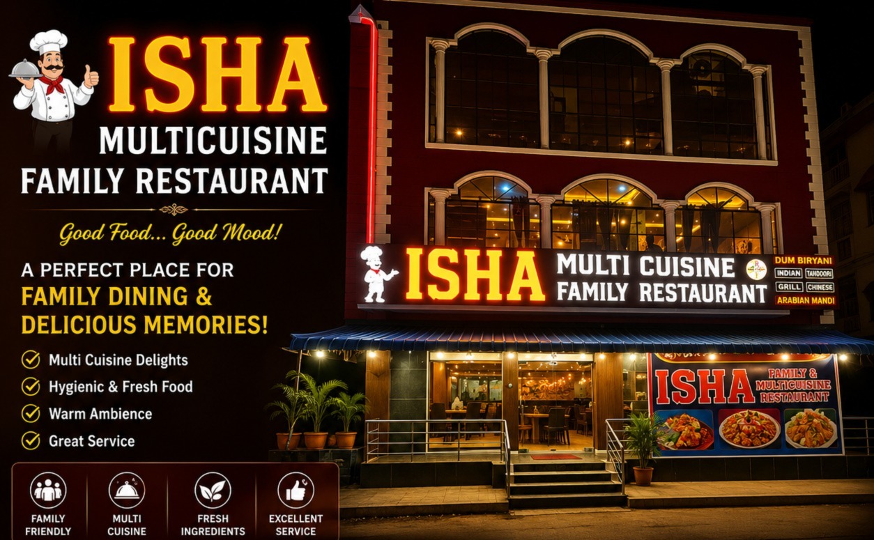 Isha Multicuisine And Family Restaurant